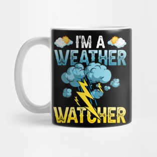 Weather Watcher Humor Funny Meteorology Profession Mug